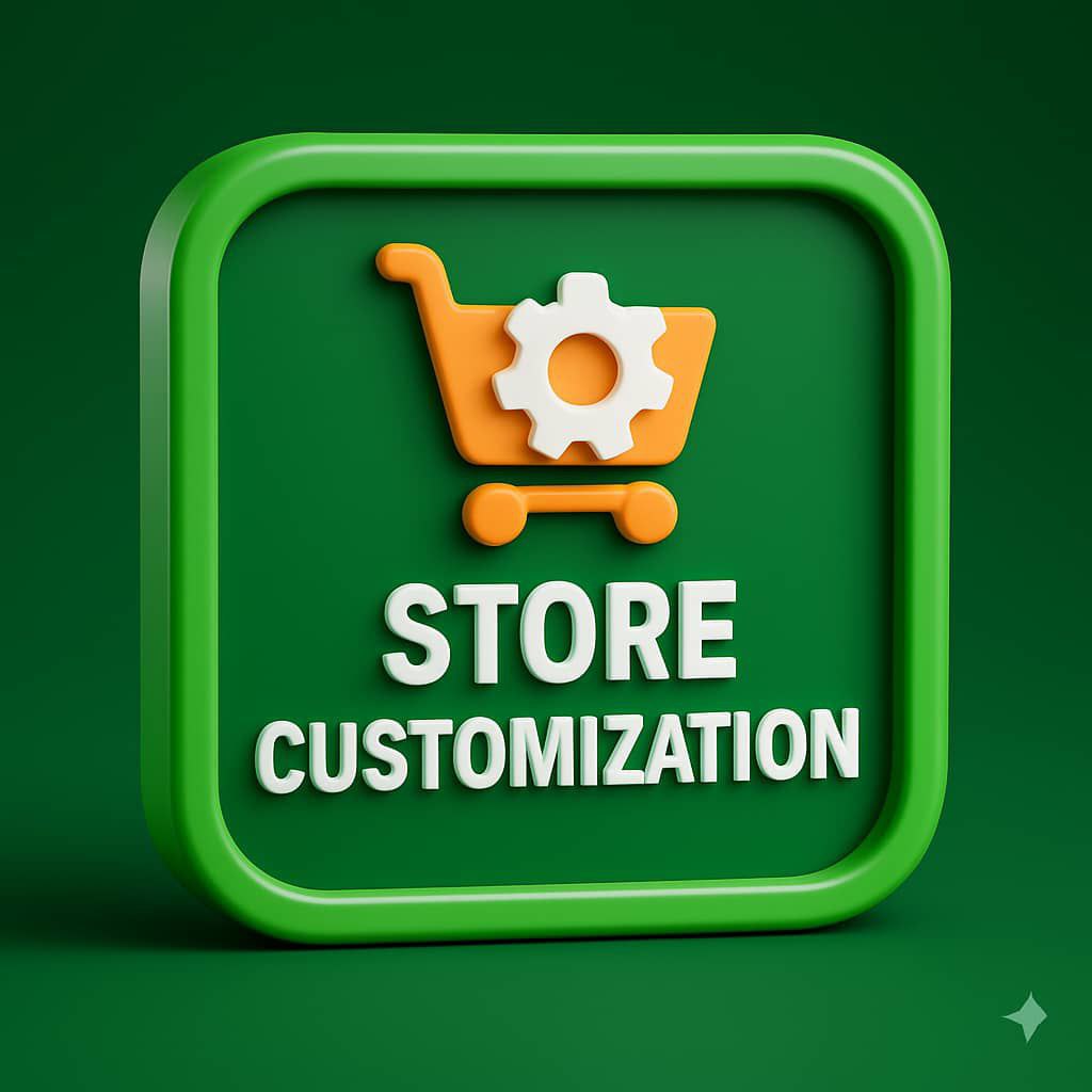 STORE CUSTOMAIZATION TOOLS