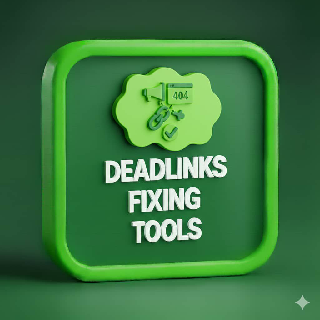 DEADLINKS FIXING TOOLS