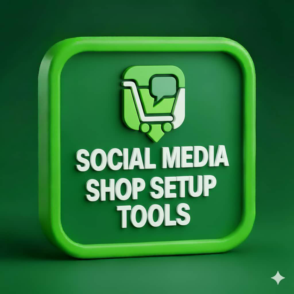 COMPLETE SOCIAL MEDIA SHOP SETUP TOOLS