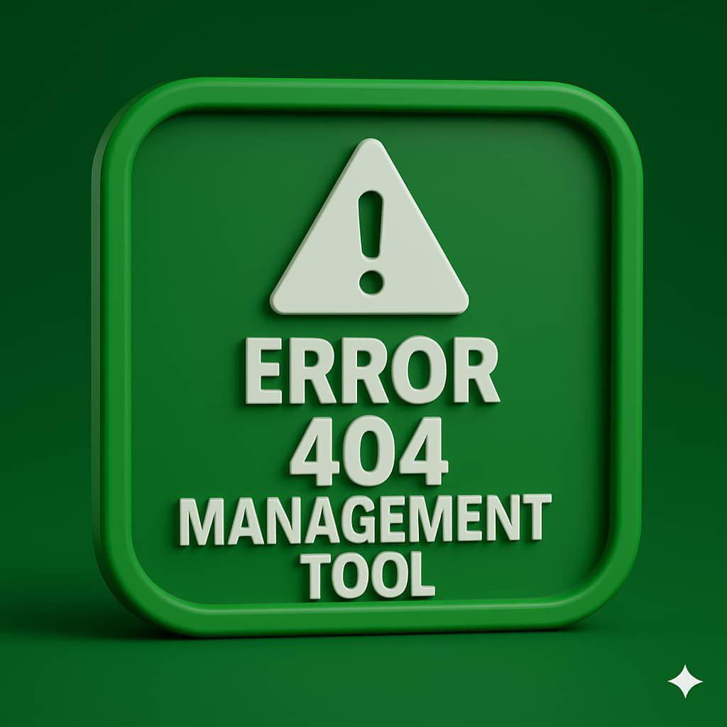 ERROR 404 MANEGEMENT TOOL