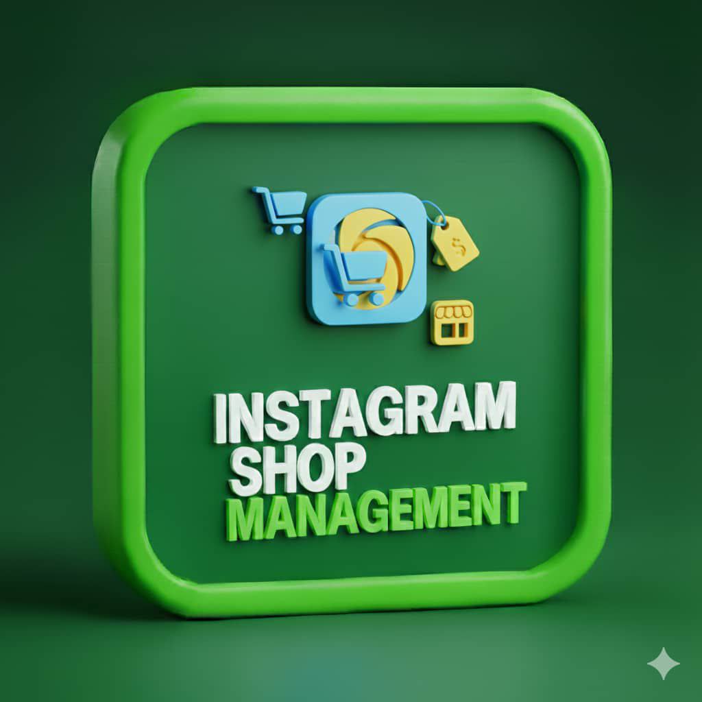 INSTAGRAM SHOP MANEGEMENT