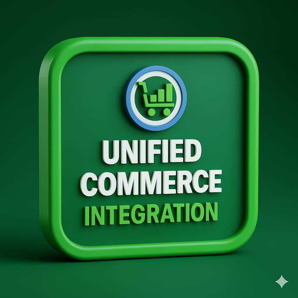 UNIFIED COMMERCE INTEGRATION