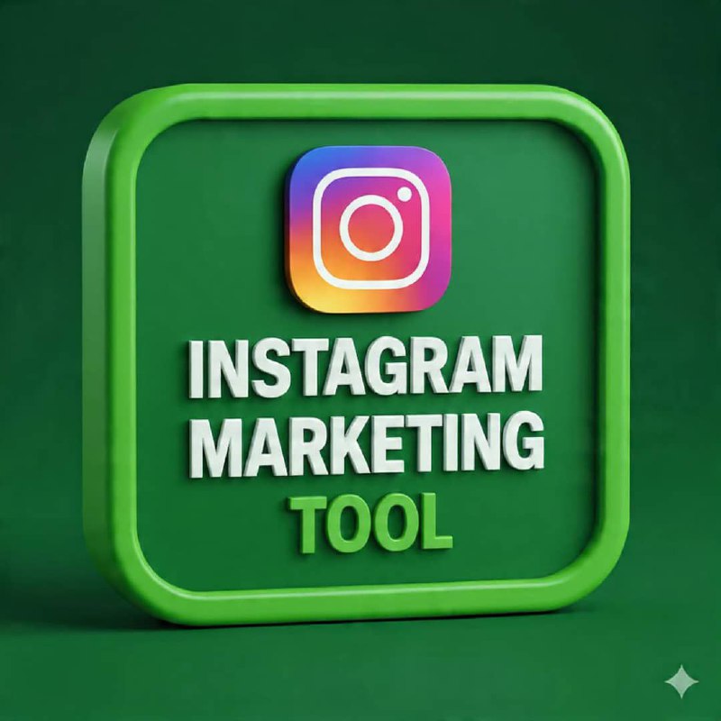 INSTAGRAM MARKETING TOOL